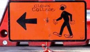 Signage College Clown